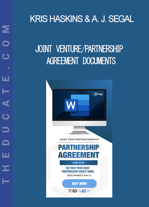 Kris Haskins & Attorney Jessica Segal - Joint Venture/Partnership Agreement Documents