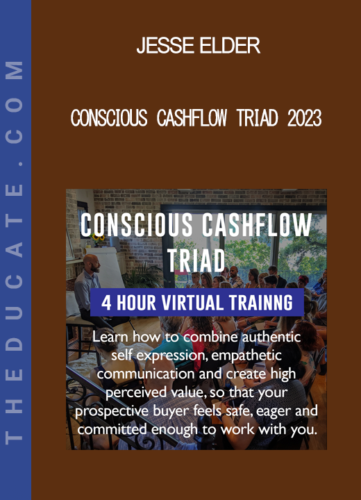 Jesse Elder - Conscious Cashflow Triad 2023