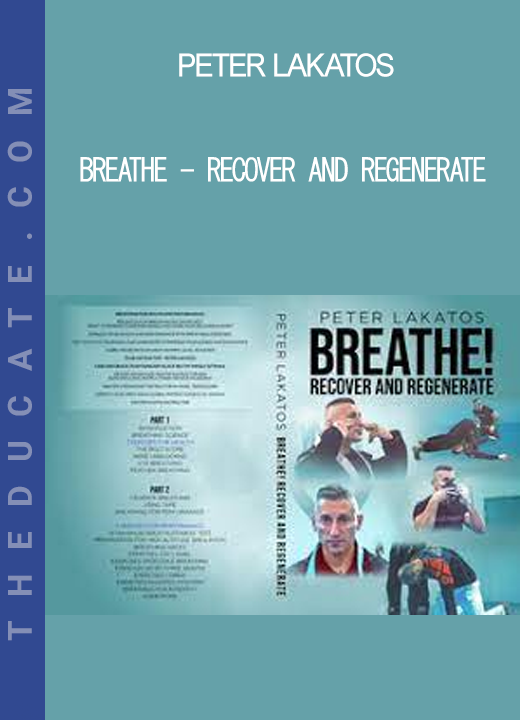 Peter Lakatos - Breathe - Recover and Regenerate