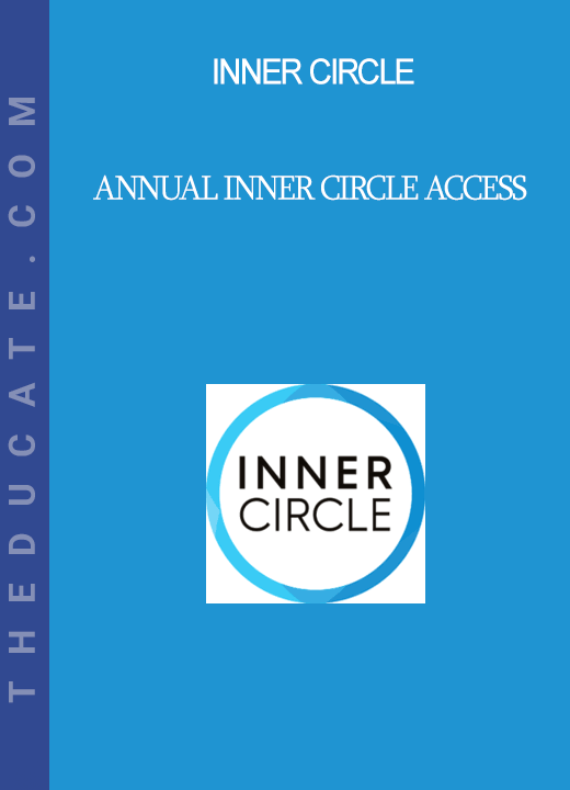 Annual Inner Circle Access - Inner Circle