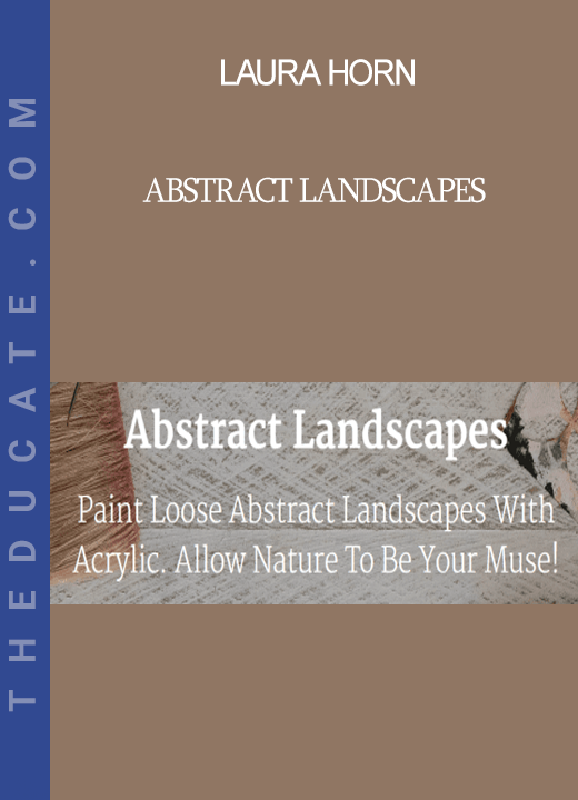 Laura Horn - Abstract Landscapes