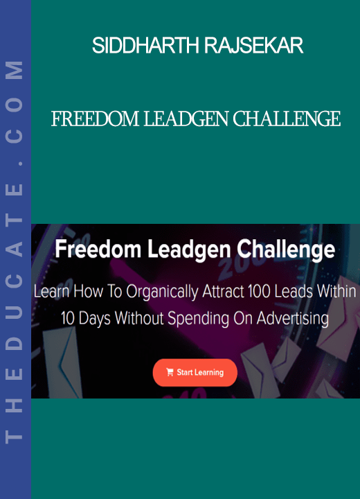 Siddharth Rajsekar - Freedom Leadgen Challenge