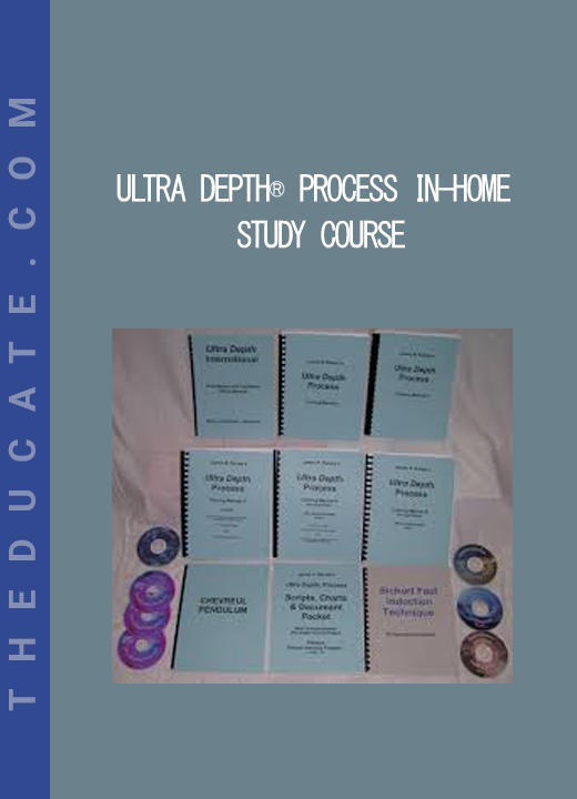 Ultra Depth® Process In-Home Study Course