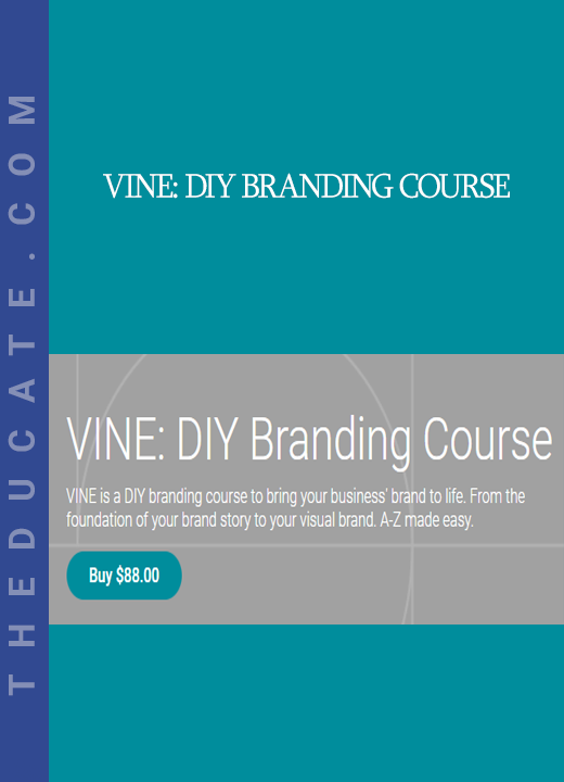 VINE: DIY Branding Course