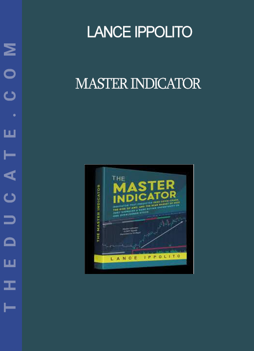 Master Indicator - Lance Ippolito