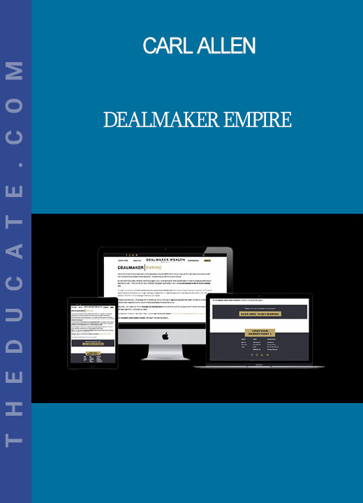 Carl Allen - Dealmaker Empire