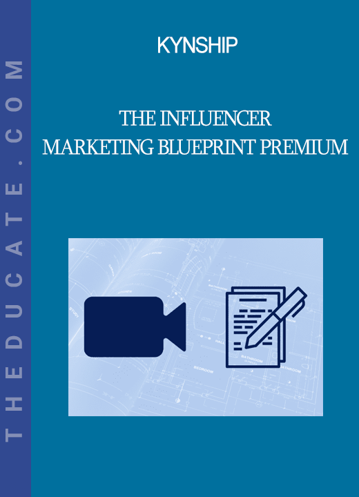 Kynship - The Influencer Marketing Blueprint Premium