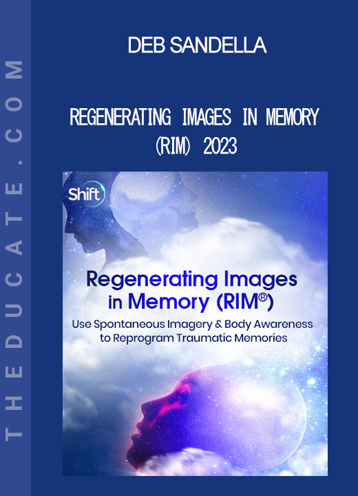 Deb Sandella - Regenerating Images in Memory (RIM) 2023