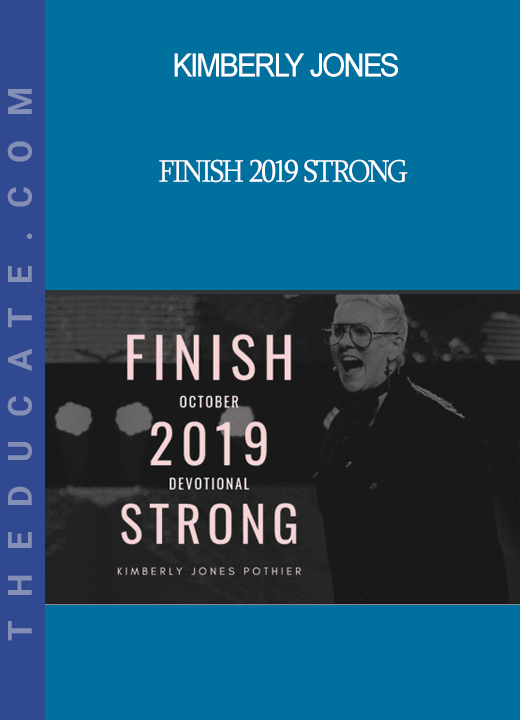 Kimberly Jones - Finish 2019 Strong