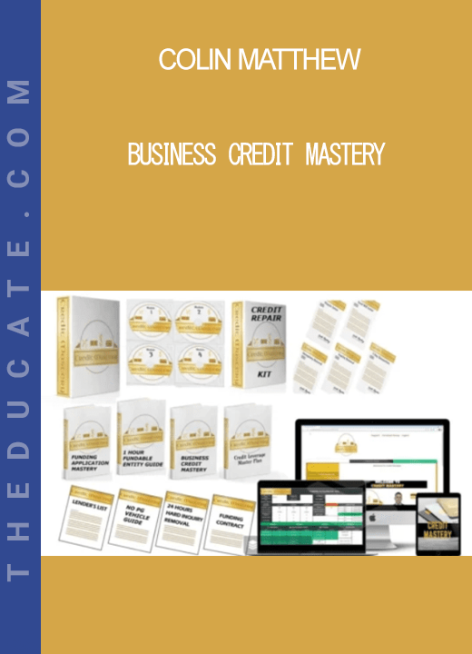 Colin Matthew - Business Credit Mastery