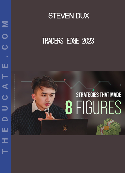 Steven Dux - Traders Edge 2023