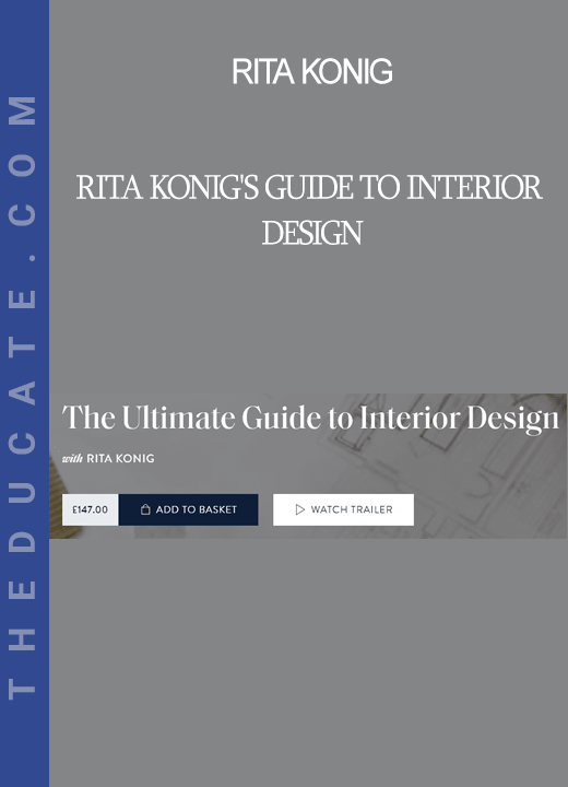 Rita Konig - Rita Konig's Guide to Interior Design