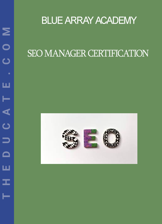 Blue Array Academy - SEO Manager Certification