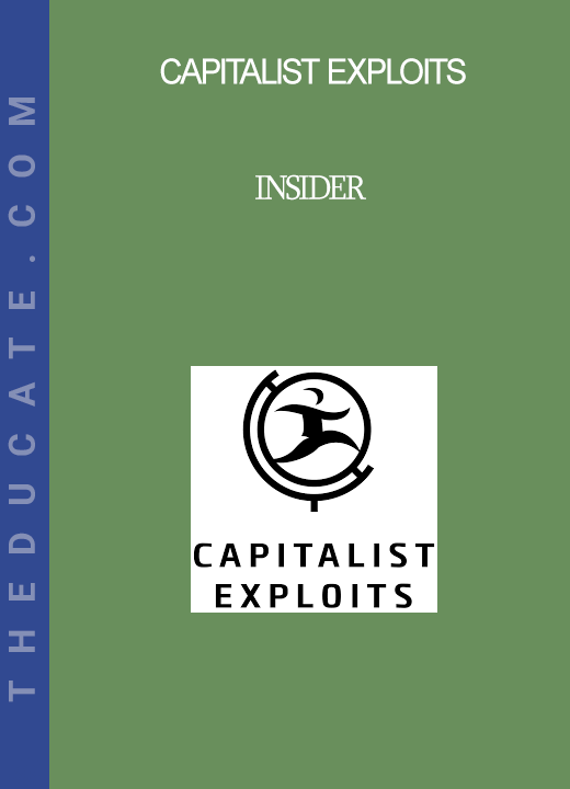 Capitalist Exploits - Insider