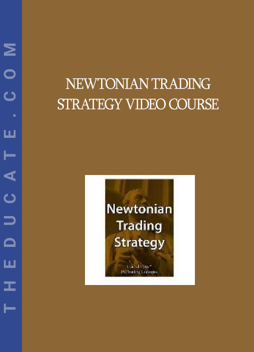 Newtonian Trading Strategy Video Course