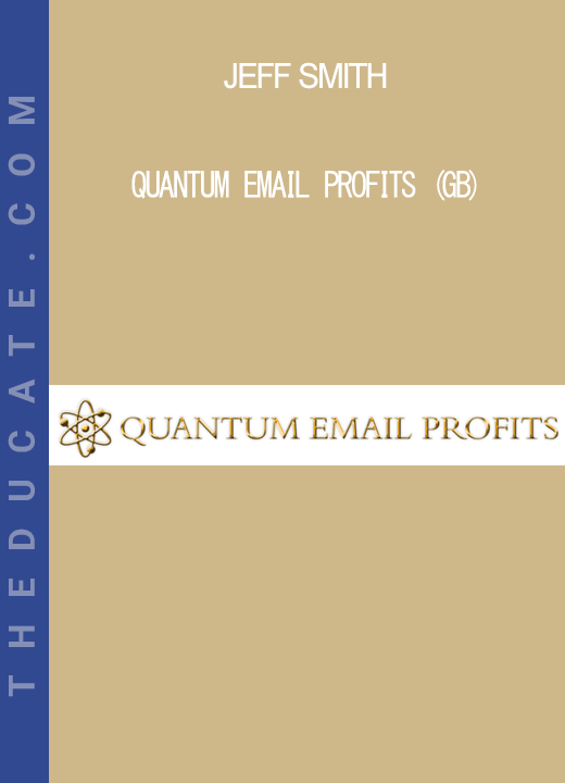 Jeff Smith - Quantum Email Profits (GB)