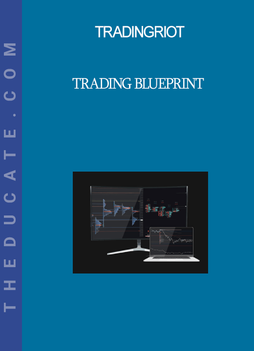 Tradingriot - Trading Blueprint