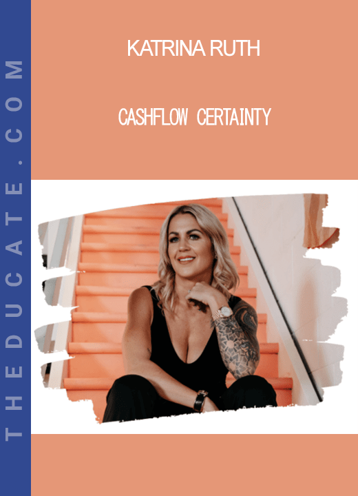 Katrina Ruth - Cashflow Certainty