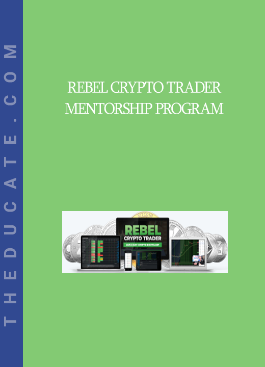 Rebel Crypto Trader Mentorship Program