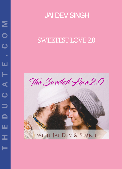 Jai Dev Singh - Sweetest Love 2.0