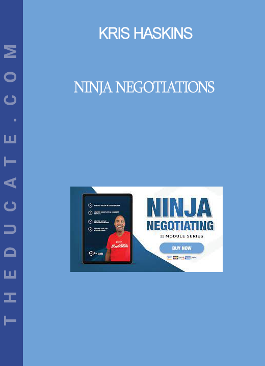 Kris Haskins - Ninja Negotiations