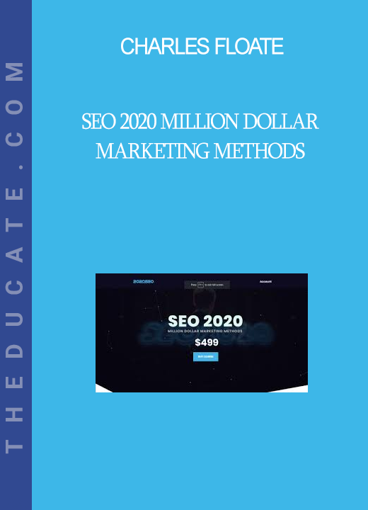 Charles Floate - SEO 2020 Million Dollar Marketing Methods