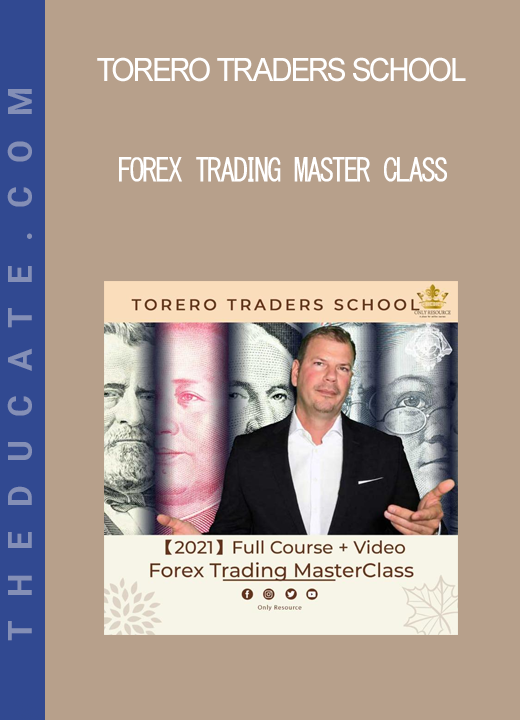 Torero Traders School - Forex Trading Master Class