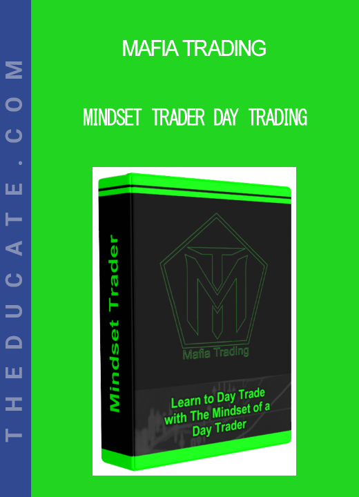 Mafia Trading - Mindset Trader Day Trading