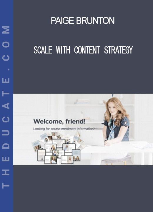 Paige Brunton - Scale with Content Strategy