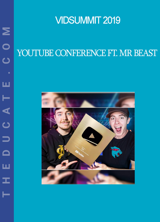 Vidsummit 2019 - Youtube Conference ft. Mr BEAST