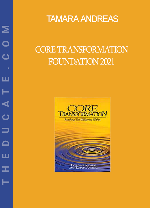 Tamara Andreas - Core Transformation Foundation 2021