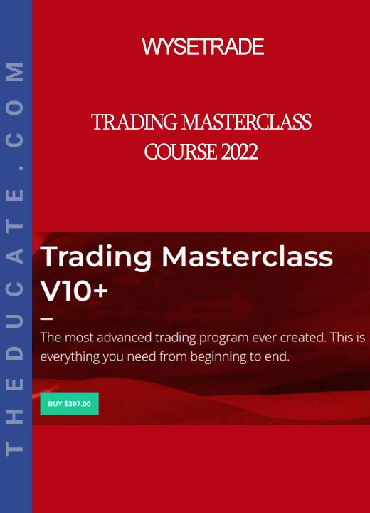 WyseTrade - Trading Masterclass Course 2022