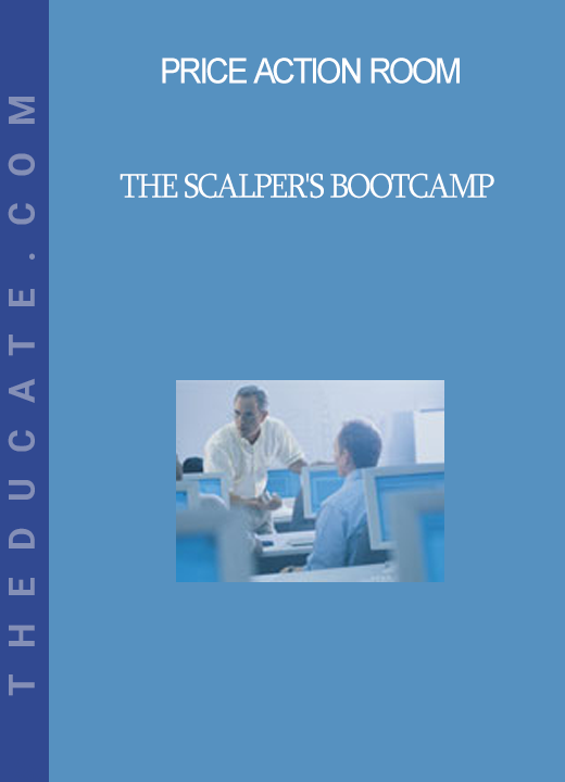 Price Action Room - The Scalper's Bootcamp