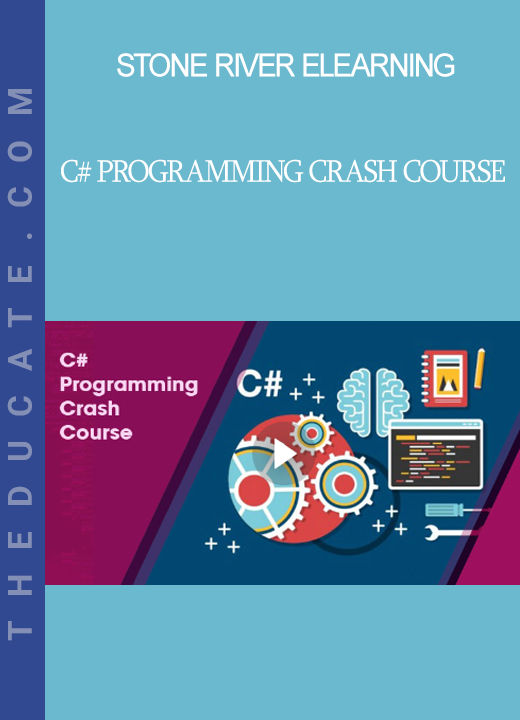 Stone River Elearning - C# Programming Crash Course