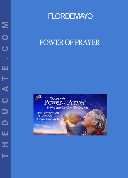 Flordemayo - Power of Prayer