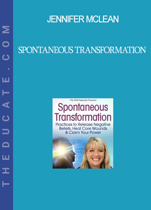 Jennifer McLean - Spontaneous Transformation