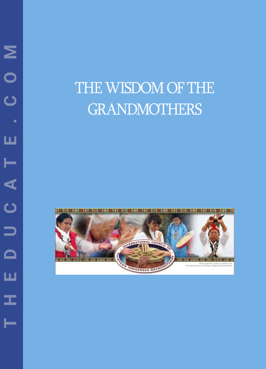 The Wisdom of the Grandmothers