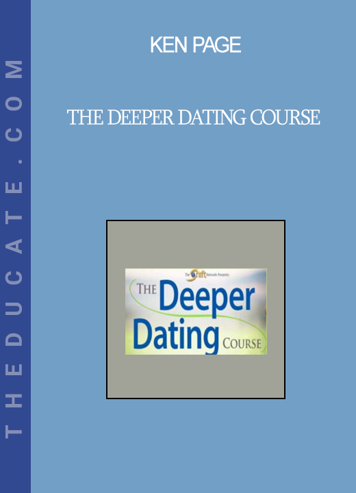 Ken Page - The Deeper Dating Course