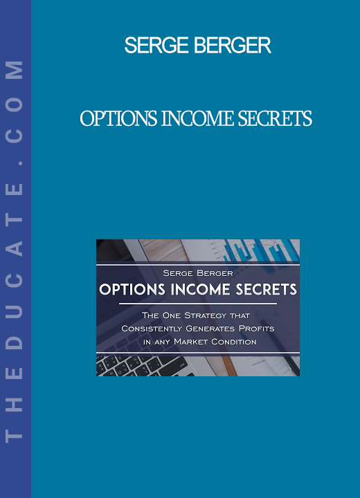 Serge Berger - Options Income Secrets