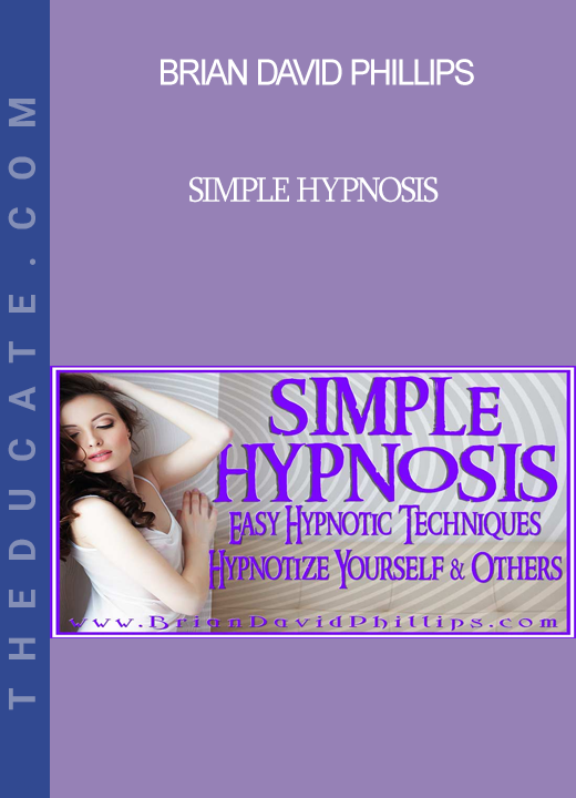 Brian David Phillips - Simple Hypnosis