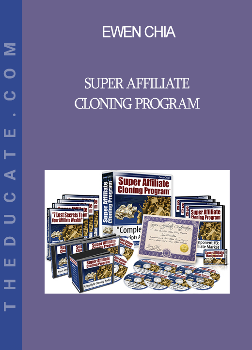 Ewen Chia - Super Affiliate Cloning Program