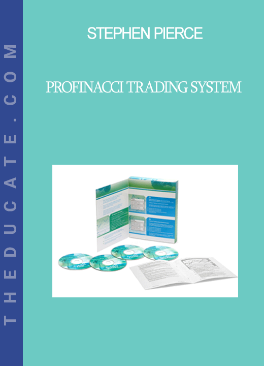 Stephen Pierce - Profinacci Trading System