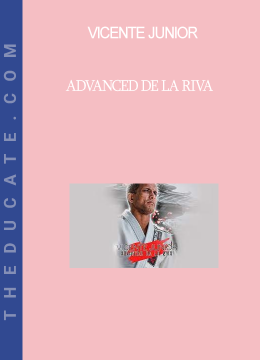 Vicente Junior - Advanced De La Riva