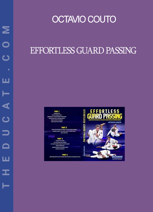 Octavio Couto - Effortless Guard Passing