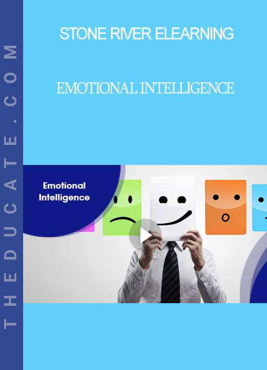 Stone River Elearning - Emotional Intelligence