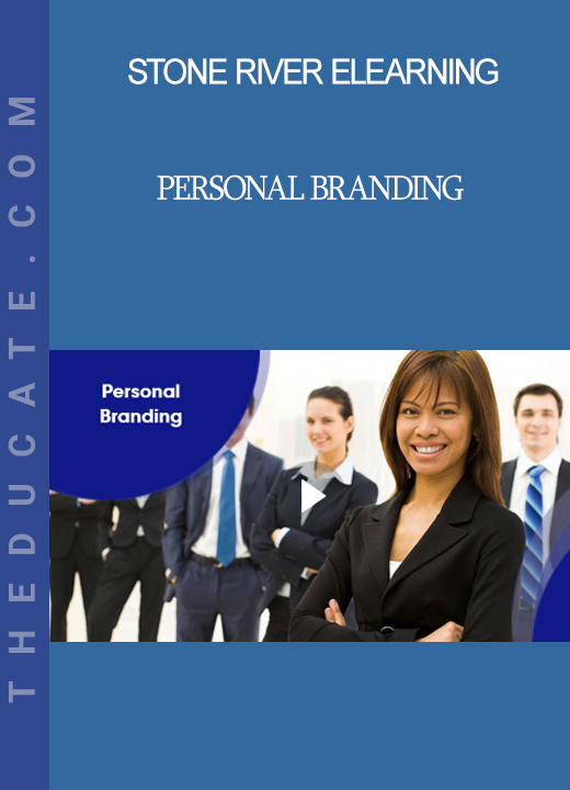 Stone River Elearning - Personal Branding