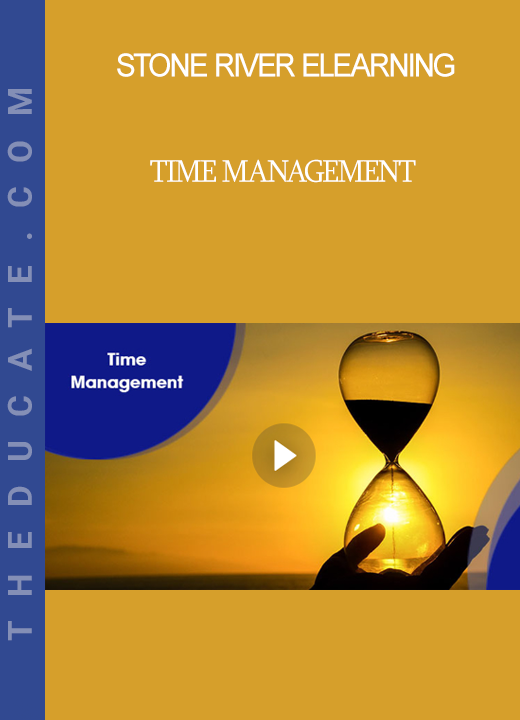 Stone River Elearning - Time Management