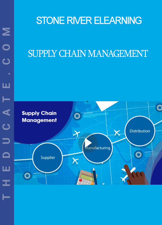 Stone River Elearning - Supply Chain Management