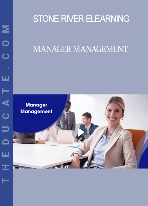 Stone River Elearning - Manager Management