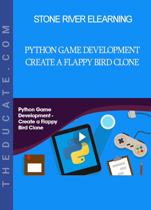 Stone River Elearning - Python Game Development - Create a Flappy Bird Clone